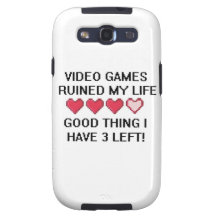 Video Games Ruined My Life Style 1 Galaxy SIII Cases
