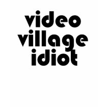 Video Village Idiot t-shirt by teebag Video Village Idiot t-shirt