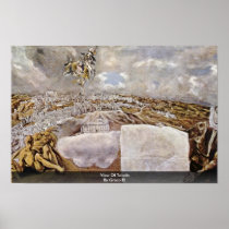 View Of Toledo By Greco El Poster
