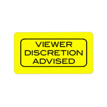 Viewer DIscretion Advised Light Label