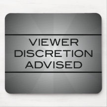 Viewer DIscretion Advised Mousepad