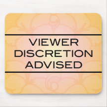 Viewer DIscretion Advised Mousepad