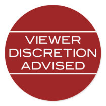 Viewer DIscretion Advised Round Dark Sticker