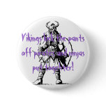 Vikings kick the pants off pirates and... button