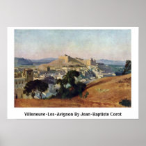 Villeneuve-Les-Avignon By Jean-Baptiste Corot Poster