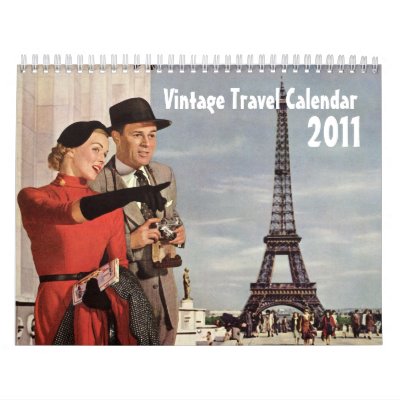 Vintage 2011 Travel Calendar Vintage 2011 Travel Calendar