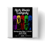 Vintage Arch Rivals Comedy Schwag Pinback Button