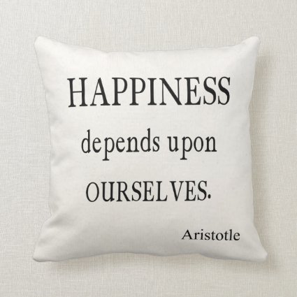 Vintage Aristotle Happiness Inspirational Quote Throw Pillows