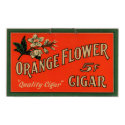 Vintage Cigar Advertisement: Orange Flower posters by ClassicMasters Vintage Cigar Advertisement: Orange Flower posters