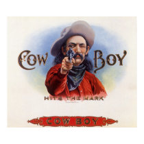 Vintage Cigar Label Art, Cowboy Hits the Mark Poster