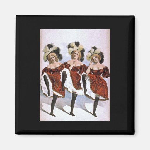 Vintage - Dancing ShowGirls Fridge Magnet