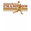 Vintage Dodgeball Champion Twofer Sheer Tee t-shirts by teachertees Vintage Dodgeball Champion Twofer Sheer Tee t-shirts