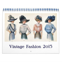 Vintage Fashion 2015 Calendar Calendar