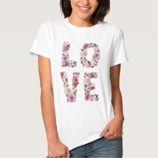 Vintage Floral Love Quote Watercolor Women T-Shirt