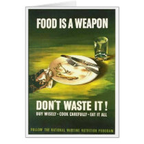 Vintage Food is A Weapon, Don't Waste it! Wartime  Cards