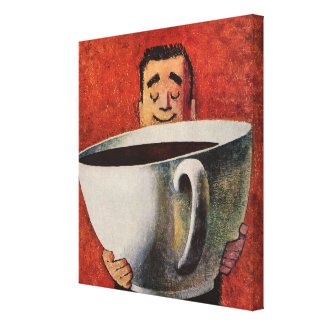 Vintage Happy Man Drinking Giant Cup of Coffee Gallery Wrap Canvas