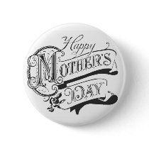 Vintage Happy Mother's Day Button