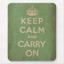 Vintage Keep Calm And Carry On Mousepads