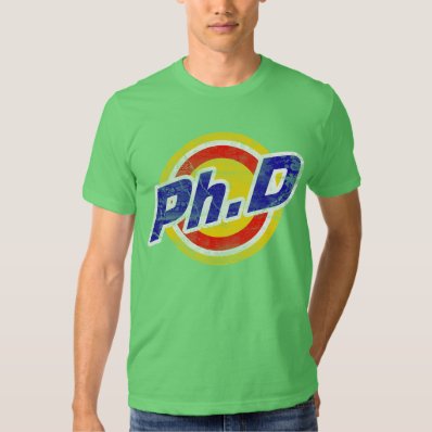 Vintage Ph.D or PhD or Doctor Of Philosophy Tshirts