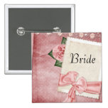 Vintage Pink Bride Button