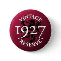 Vintage Reserve 1927 Pinback Button by snizzle Vintage Reserve 1927 Pinback Button