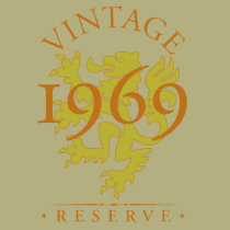Vintage Reserve 1969 T-Shirt by snizzle Vintage Reserve 1969 T-Shirt