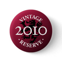 Vintage Reserve 2010 Pinback Button