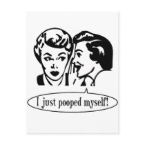 Vintage Retro I Just Pooped Myself postcards by bizarretees Vintage Retro I Just Pooped Myself postcards