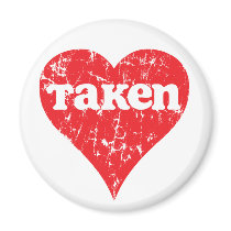 Vintage "Taken" Valentine's Day Heart magnets by koncepts Vintage "Taken" Valentine's Day Heart magnets