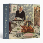 Vintage Thanksgiving Day Turkey Dinner with Family Vinyl Binders