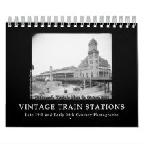 Vintage Train Station Photos 1890s - 1900s Wall Calendar