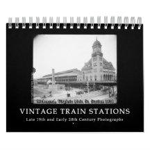 Vintage Train Station Photos 1890s - 1900s Wall Calendar