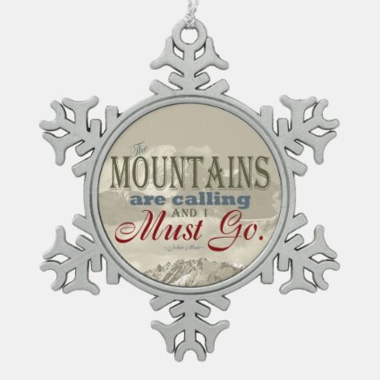 Vintage Typography The mountains are calling; Muir Ornament