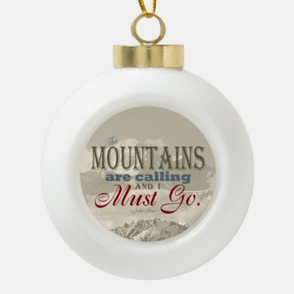 Vintage Typography The mountains are calling; Muir Ornament