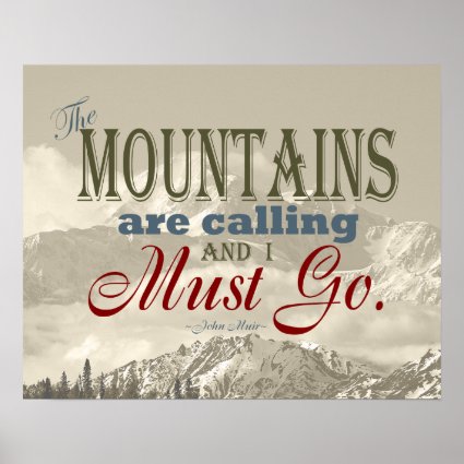 Vintage Typography The mountains are calling; Muir Print