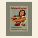 Vintage Victory Garden Of Course I Can posters