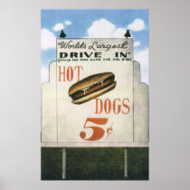 Vintage Worlds Largest Drive In Billboard, Hotdogs Posters