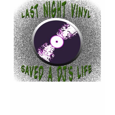 Vinyl Saved My Life T-shirt by totallygraffiti