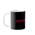 VIOLATOR CELEBRATOR mugs