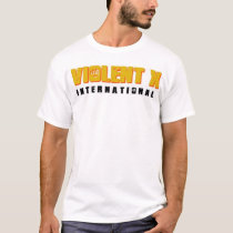 Violent X International t-shirts