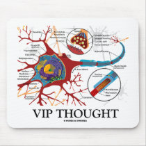 VIP Thought (Neuron / Synapse Humor) mousepads by wordsunwords VIP Thought (Neuron / Synapse Humor) mousepads