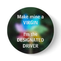 VIRGIN - a Designated Driver button
