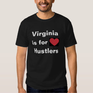 virginia is for hustlers shirt