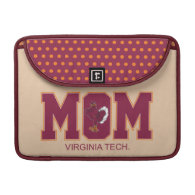 Virginia Tech Mom MacBook Pro Sleeve