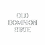 VIRGINIA THE OLD DOMINION STATE