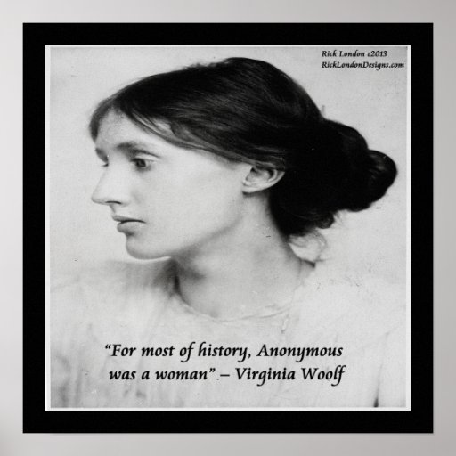 Virginia Woolf Woman Was Anonymous Quote Poster Zazzle