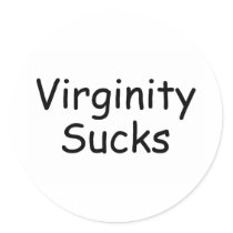 Virginity Sucks stickers