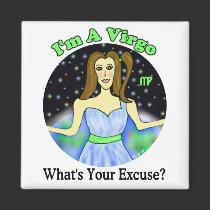 Virgo Excuse Magnet by Victoreeah Virgo Excuse Magnet