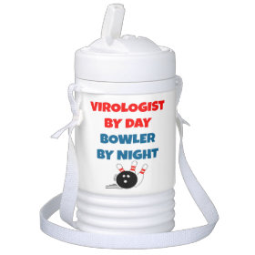 Virologist by Day Bowler by Night Igloo Beverage Dispenser