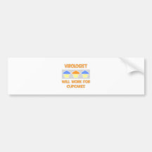 Virologist ... Will Work For Cupcakes Bumper Sticker